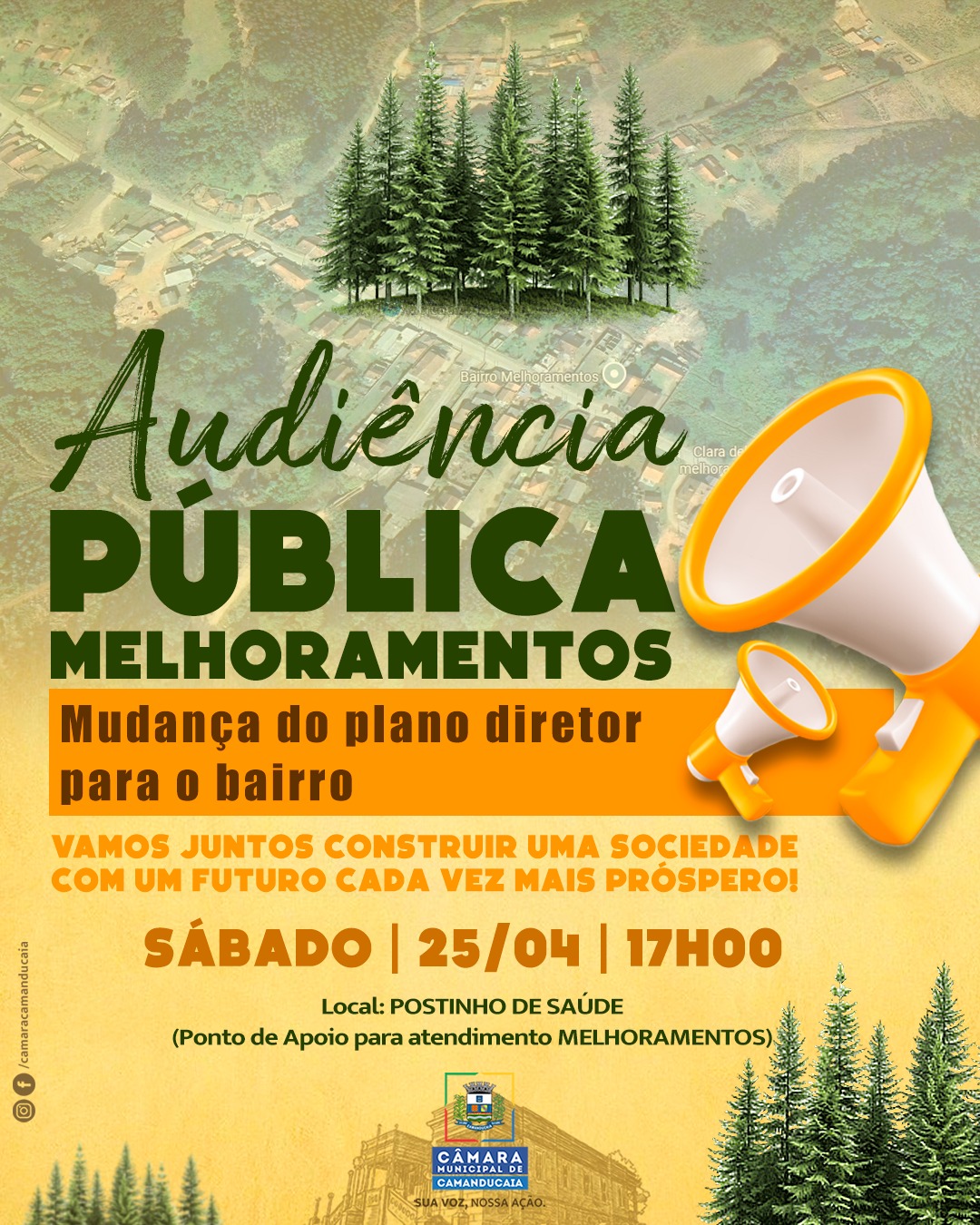 Photo shared by Câmara Municipal de Camanducaia on April 14, 2026 tagging @muriloadvogado, @talita_helena, @viniciuzoliveira, @nascimentovinicius, @enfshirley, @serginhovargasjunior, @dudemonteverde, @rodrigaocamanducaia, @rodrigomessiasmg, @ailton_sousa_8, @gilmarpereira2006, @rodrigomessiasmg22, @reginaldo_oliveira259, @valdir_d85, @leandrodojaguary, @ashirleyenfermeira, and @edivaldobatistamarques. May be an image of musical instrument, poster, banner and text that says 'Audiéncia pudiencial Clara PUBLICA MELHORAMENTOS Mudança do plano diretor para O bairro VAMOS JUNTOS CONSTRUIR UMA SOCIEDADE COM UM FUTURO CADA VEZ MAIS PRÓSPERO! SÁBADO 25/04 I 17H00 Local: POSTINHO DE SAÚDE (Ponto de Apoio para atendimento MELHORAMENTOS) Maanan CAMAR UNICIPALDE CAMANDUCAIA CAMANDUCAIA JAVOZ,NOSSAAÇÃO AVOZ,NOS'.